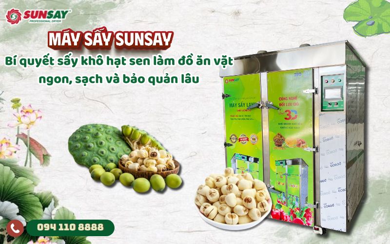 Sấy khô hạt sen làm đồ ăn vặt